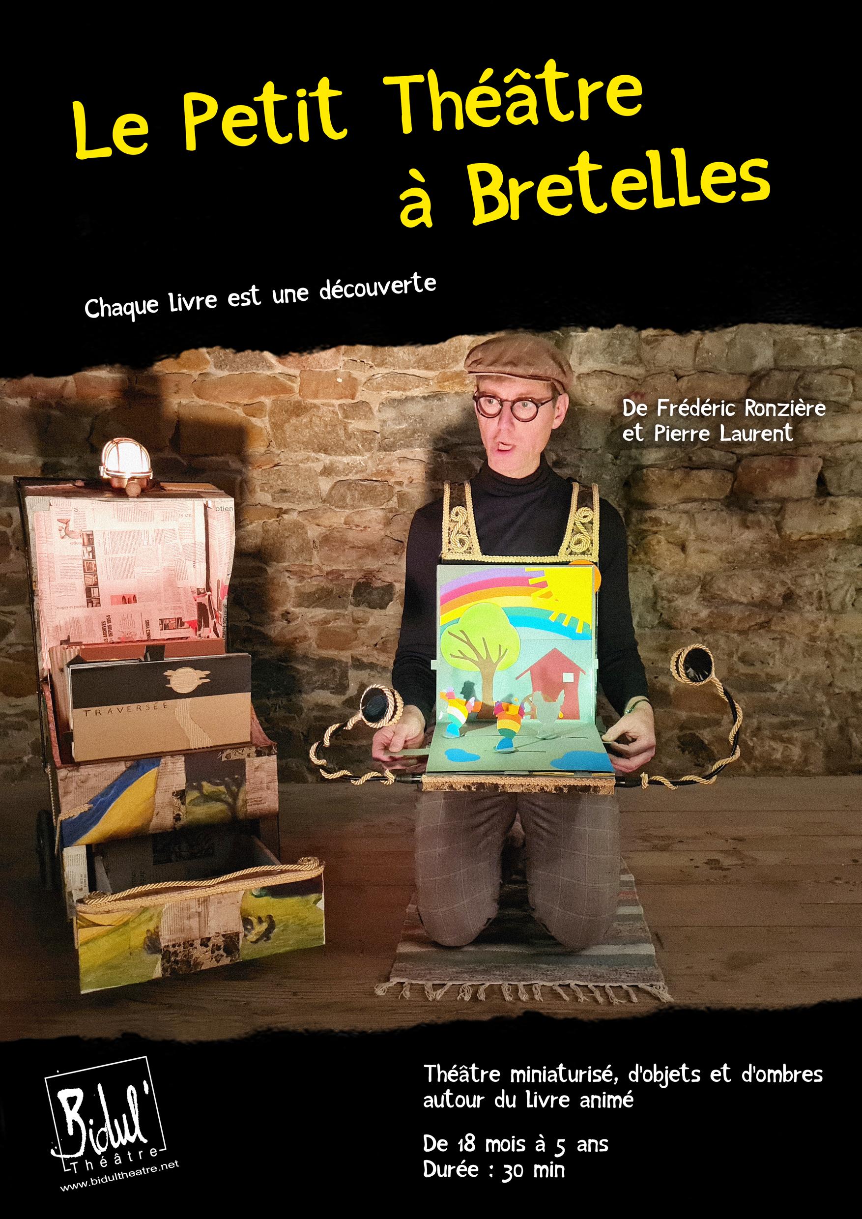 Spectacle " Le petit théâtre à bretelles"